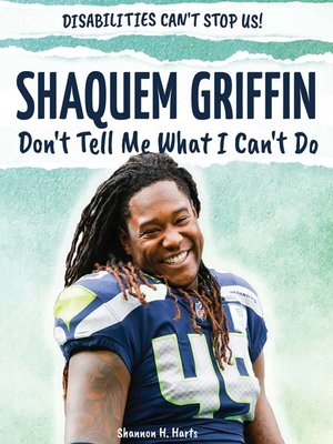 cover image of Shaquem Griffin: Don't Tell Me What I Can't Do